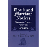 Death and Marriage Notices, Tompkins County, New York, 1870-1890