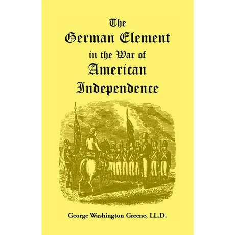 The German Element in the War of American Independence
