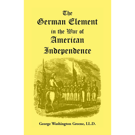 The German Element in the War of American Independence