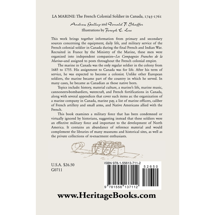 La Marine: The French Colonial Soldier in Canada, 1745-1761 back cover