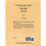 Frederick County, Virginia Deed Book Series, Volume 2, Deed Books 5, 6, 7, 8 1757-1763 back cover