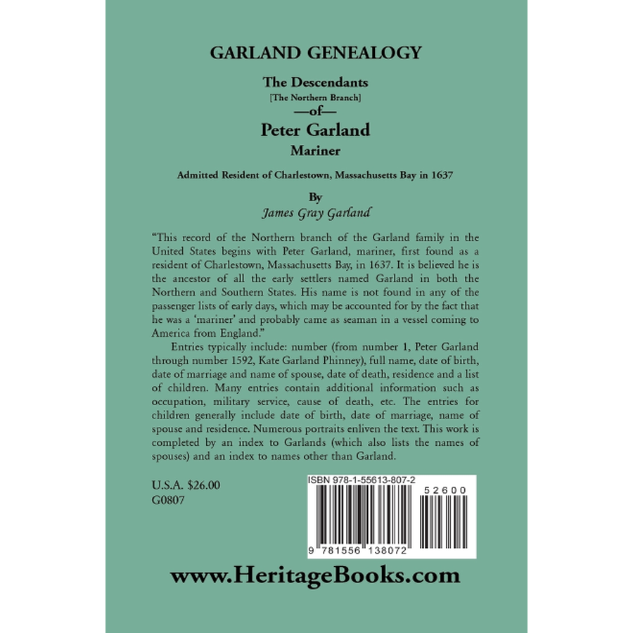 back cover of Garland Genealogy: The Descendants [Northern Branch] of Peter Garland, Mariner, Admitted Resident of Charlestown, Massachusetts Bay, in 1637