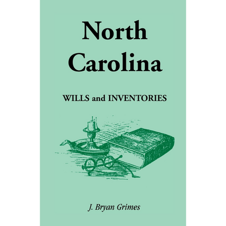 North Carolina Wills and Inventories