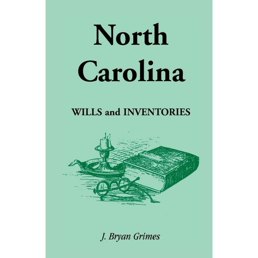 North Carolina Wills and Inventories