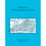 Kentucky 1850 Agricultural Census
