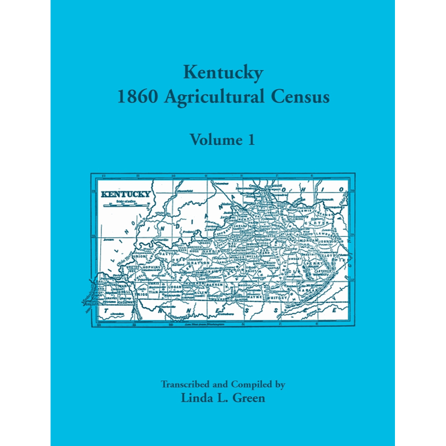 Kentucky 1860 Agricultural Census, Volume 1