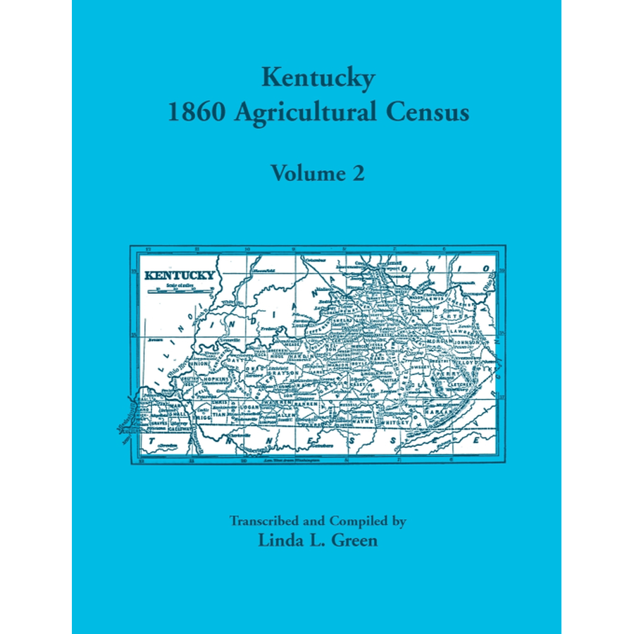 Kentucky 1860 Agricultural Census, Volume 2