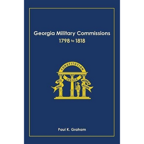 Georgia Military Commissions 1798 to 1818