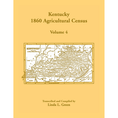 Kentucky 1860 Agricultural Census, Volume 4