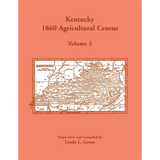Kentucky 1860 Agricultural Census, Volume 3