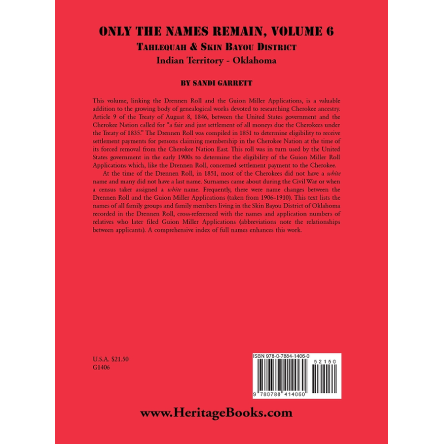 back cover of Only the Names Remain, Volume 6: Tahlequah and Skin Bayou District, Indian Territory-Oklahoma