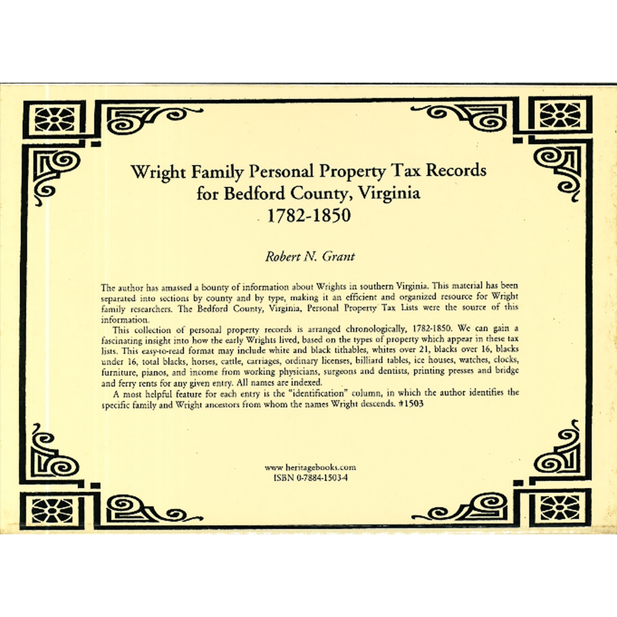 Wright Family Personal Property Tax Lists, Bedford County, Virginia: 1782-1850 back cover