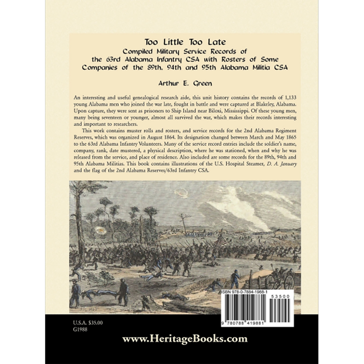 Too Little Too Late: Compiled Military Service Records of the 63rd Alabama Infantry CSA back cover