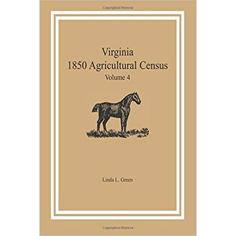 Virginia 1850 Agricultural Census, Volume 4