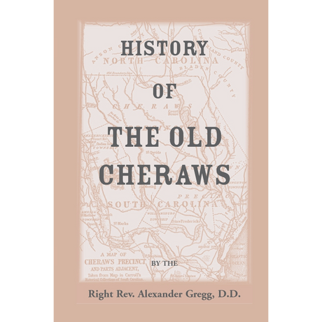 History of the Old Cheraws
