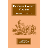 Fauquier County, Virginia Deeds 1759-1778