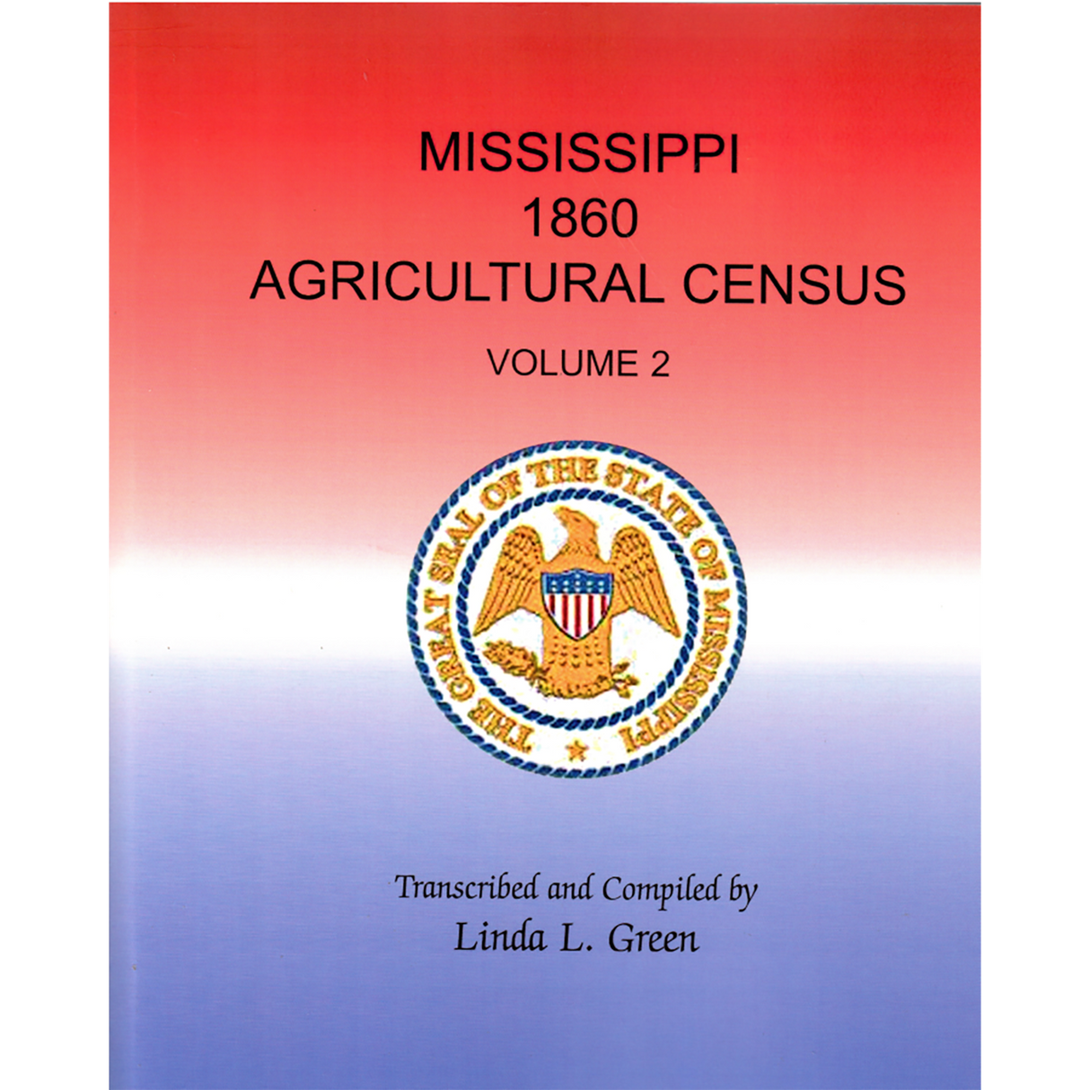 Mississippi 1860 Agricultural Census, Volume 2