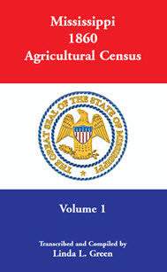 Mississippi 1860 Agricultural Census, Volume 1