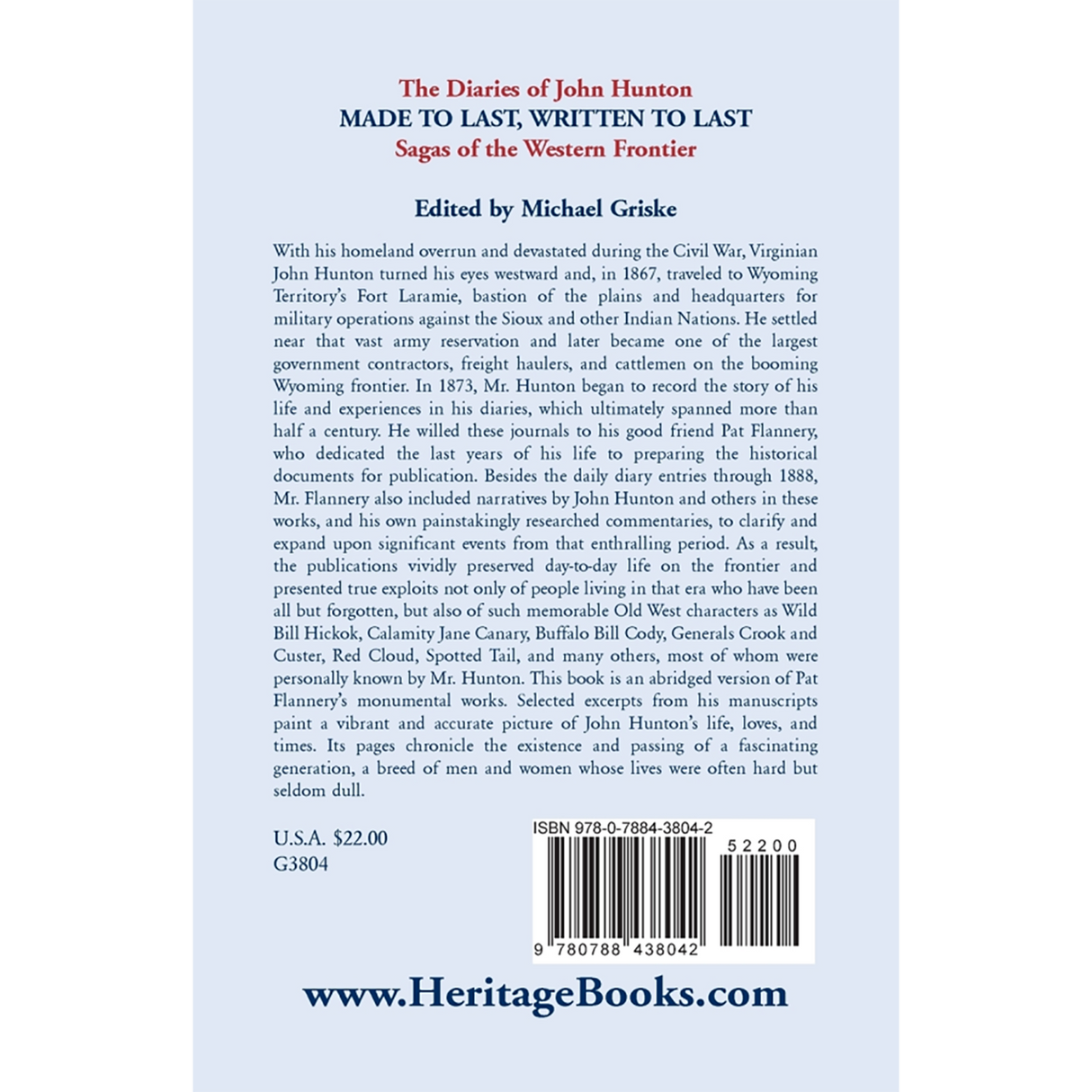 The Diaries of John Hunton: Made to Last, Written to Last, Sagas of the Western Frontier back cover