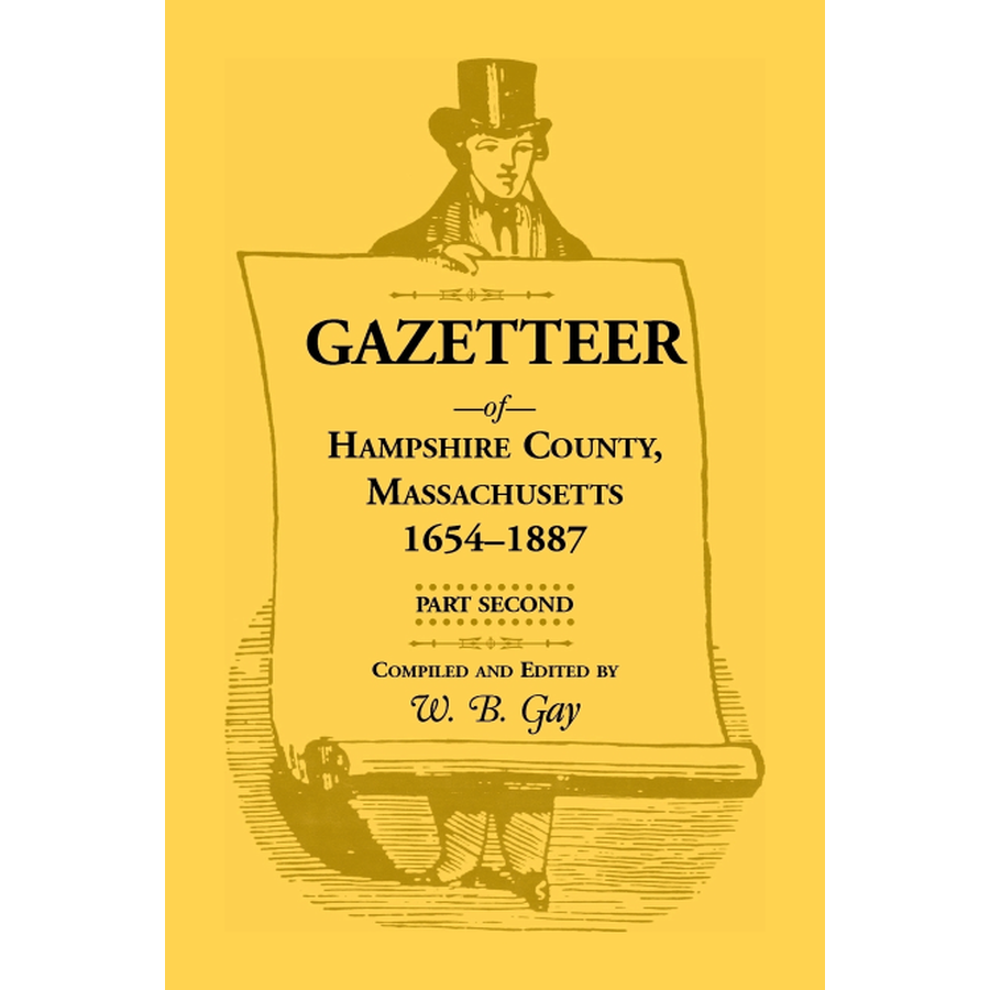 Gazetteer of Hampshire County, Massachusetts, 1654-1887, Volume 2