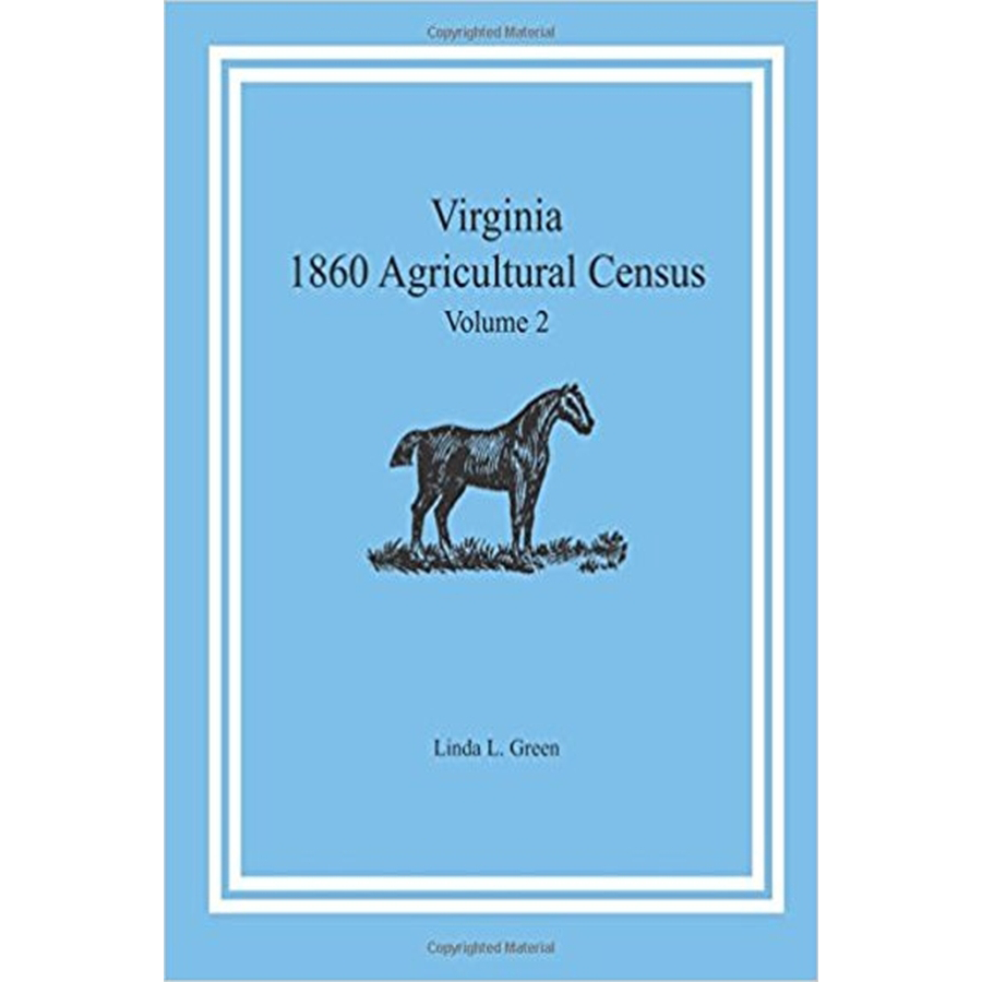 Virginia 1860 Agricultural Census, Volume 2