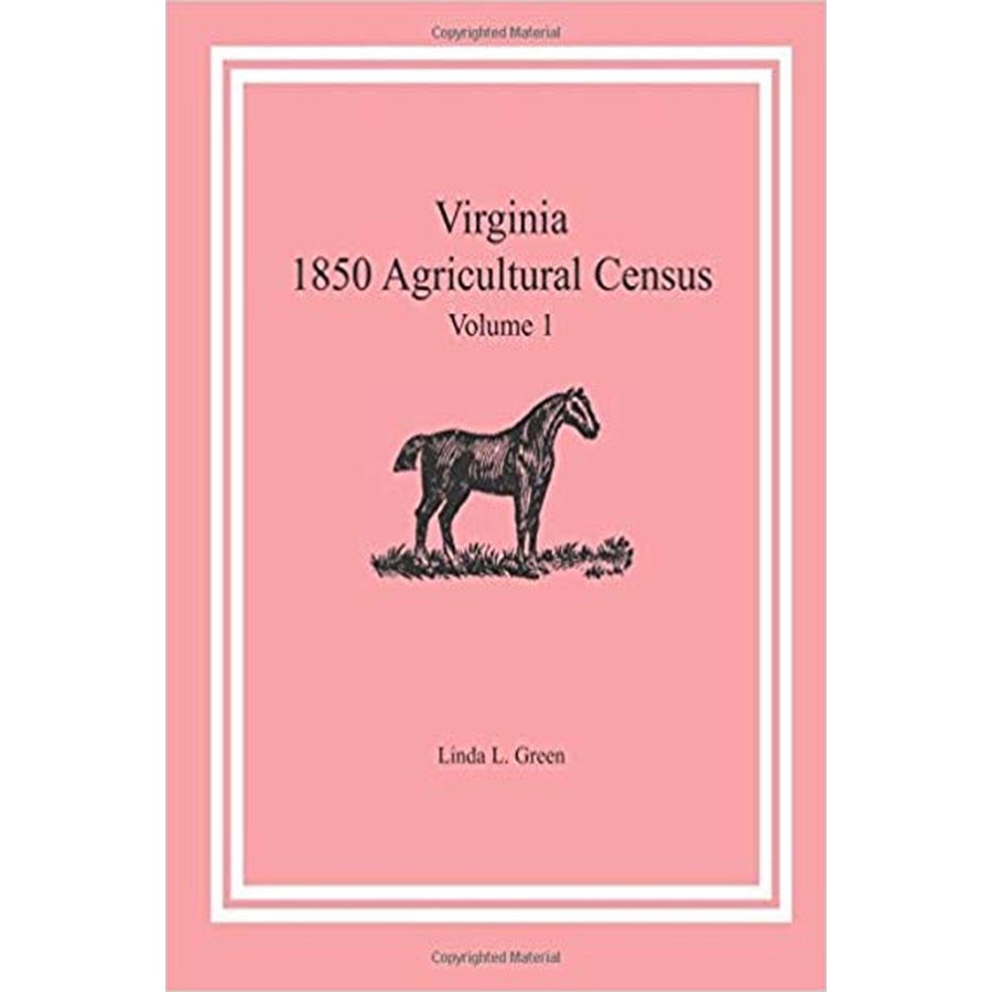 Virginia 1850 Agricultural Census, Volume 1