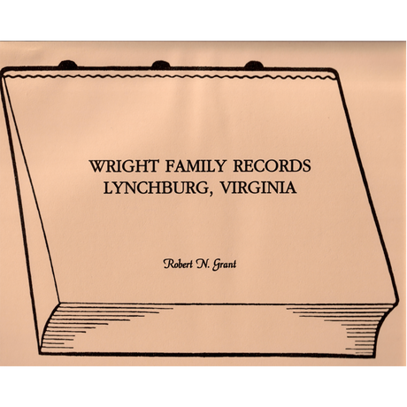 Wright Family Records, Lynchburg, Virginia