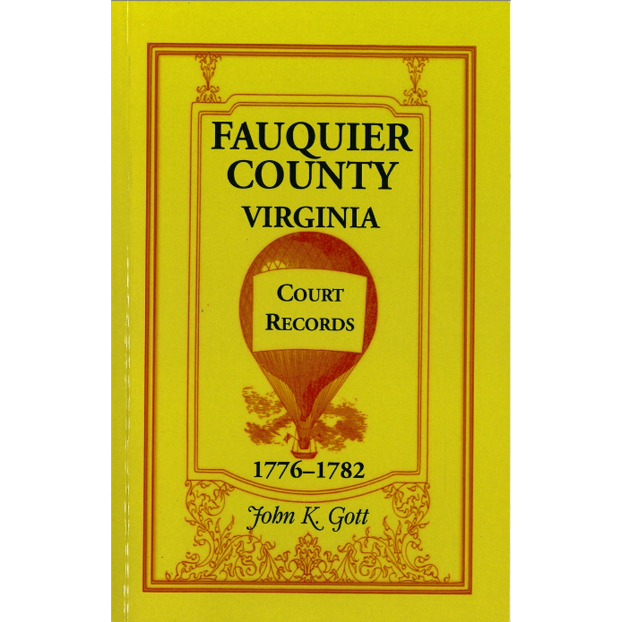 Fauquier County, Virginia Court Records, 1776-1782