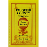 Fauquier County, Virginia Court Records, 1776-1782
