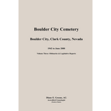 Boulder City, Cemetery, Volume 3