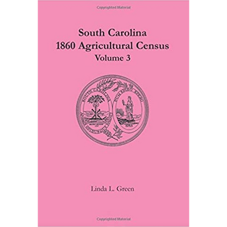 South Carolina 1860 Agricultural Census, Volume 3