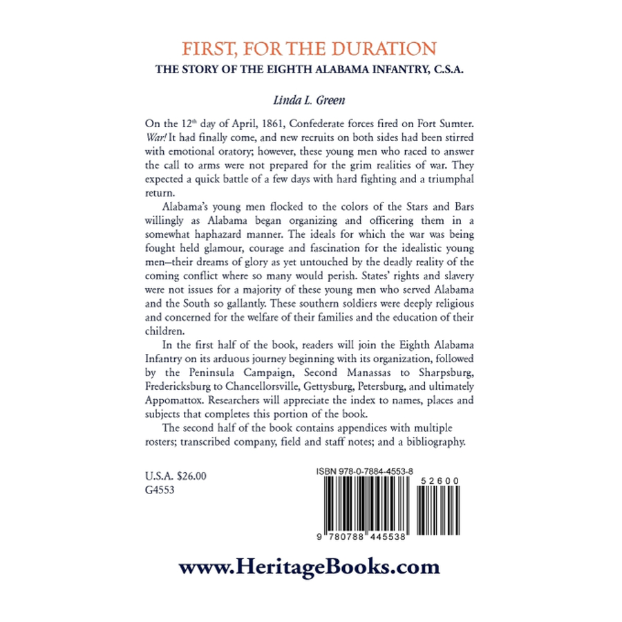 back cover of First, For The Duration: The Story of the Eighth (8th) Alabama Infantry, C.S.A. [Confederate States Army]