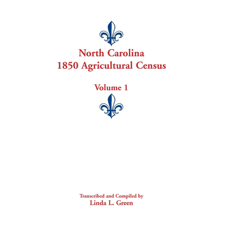 North Carolina 1850 Agricultural Census, Volume 1