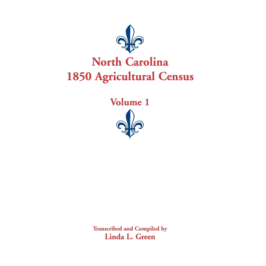 North Carolina 1850 Agricultural Census, Volume 1
