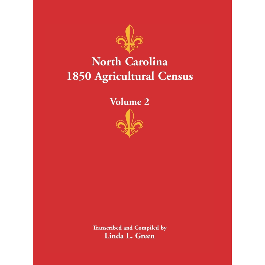 North Carolina 1850 Agricultural Census, Volume 2