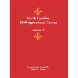 North Carolina 1850 Agricultural Census, Volume 2