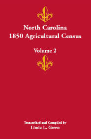 North Carolina 1850 Agricultural Census, Volume 2