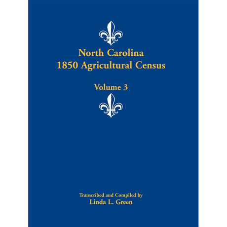 North Carolina 1850 Agricultural Census, Volume 3