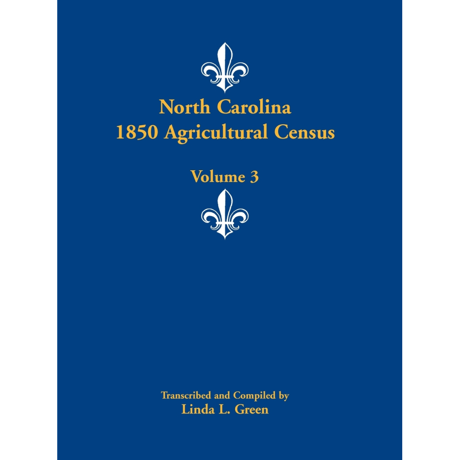 North Carolina 1850 Agricultural Census, Volume 3