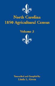 North Carolina 1850 Agricultural Census, Volume 3