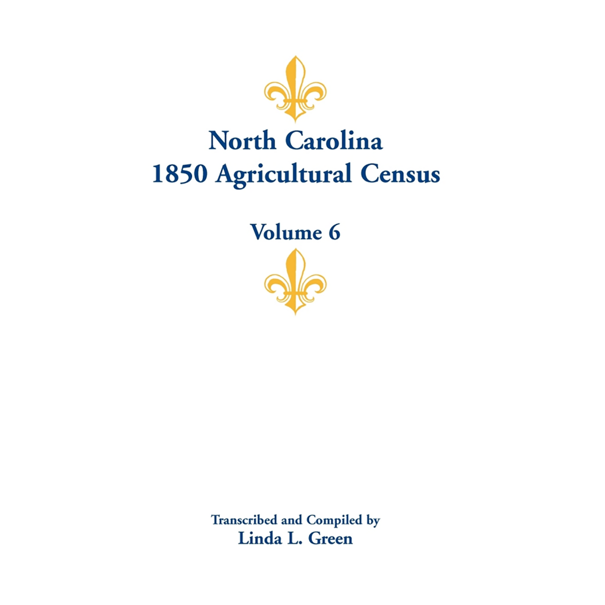 North Carolina 1850 Agricultural Census, Volume 6