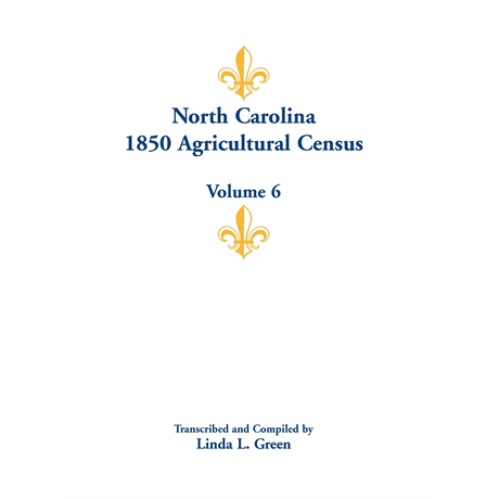 North Carolina 1850 Agricultural Census, Volume 6