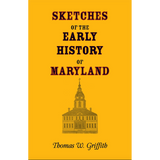 Sketches of the Early History of Maryland