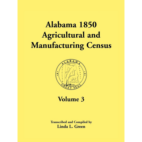 Alabama 1850 Agricultural and Manufacturing Census, Volume 3