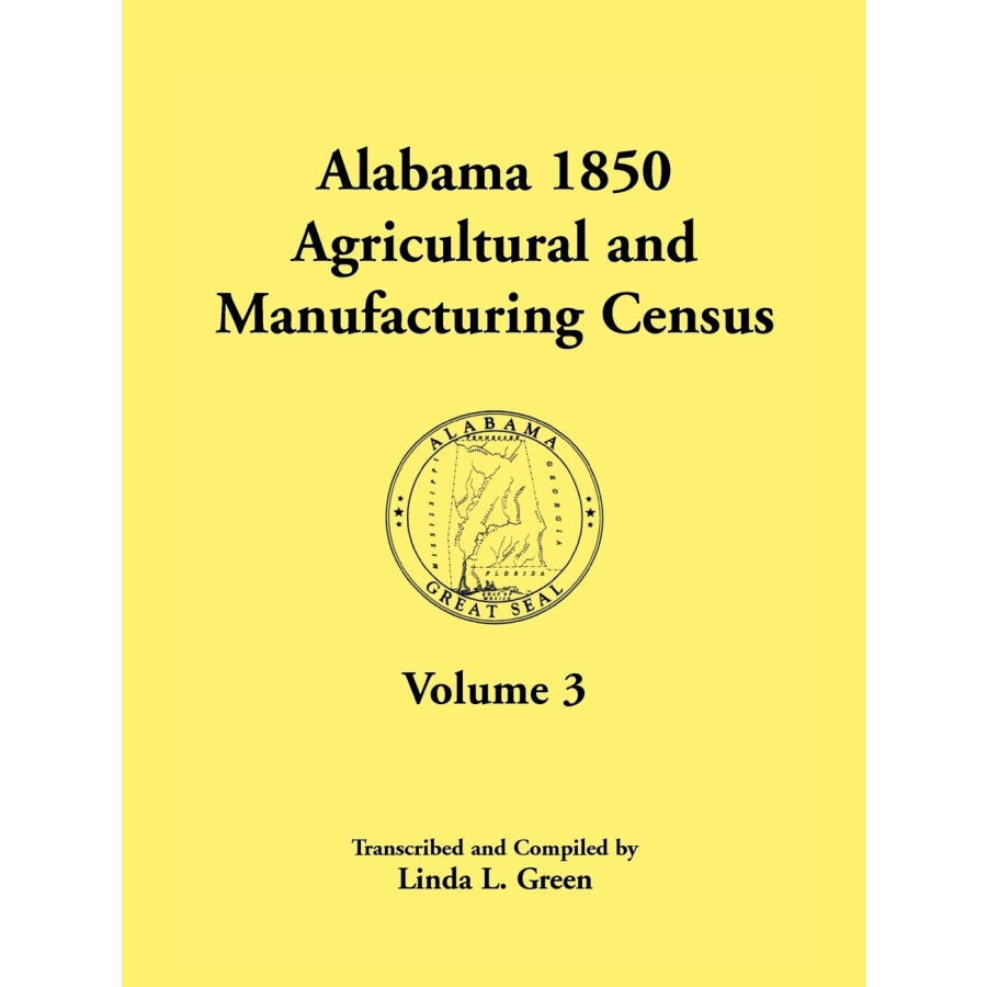Alabama 1850 Agricultural and Manufacturing Census, Volume 3