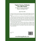 Virginia Taverns, Ordinaries and Coffee Houses: 18th-Early 19th Century Entertainment Along the Buckingham Road back cover