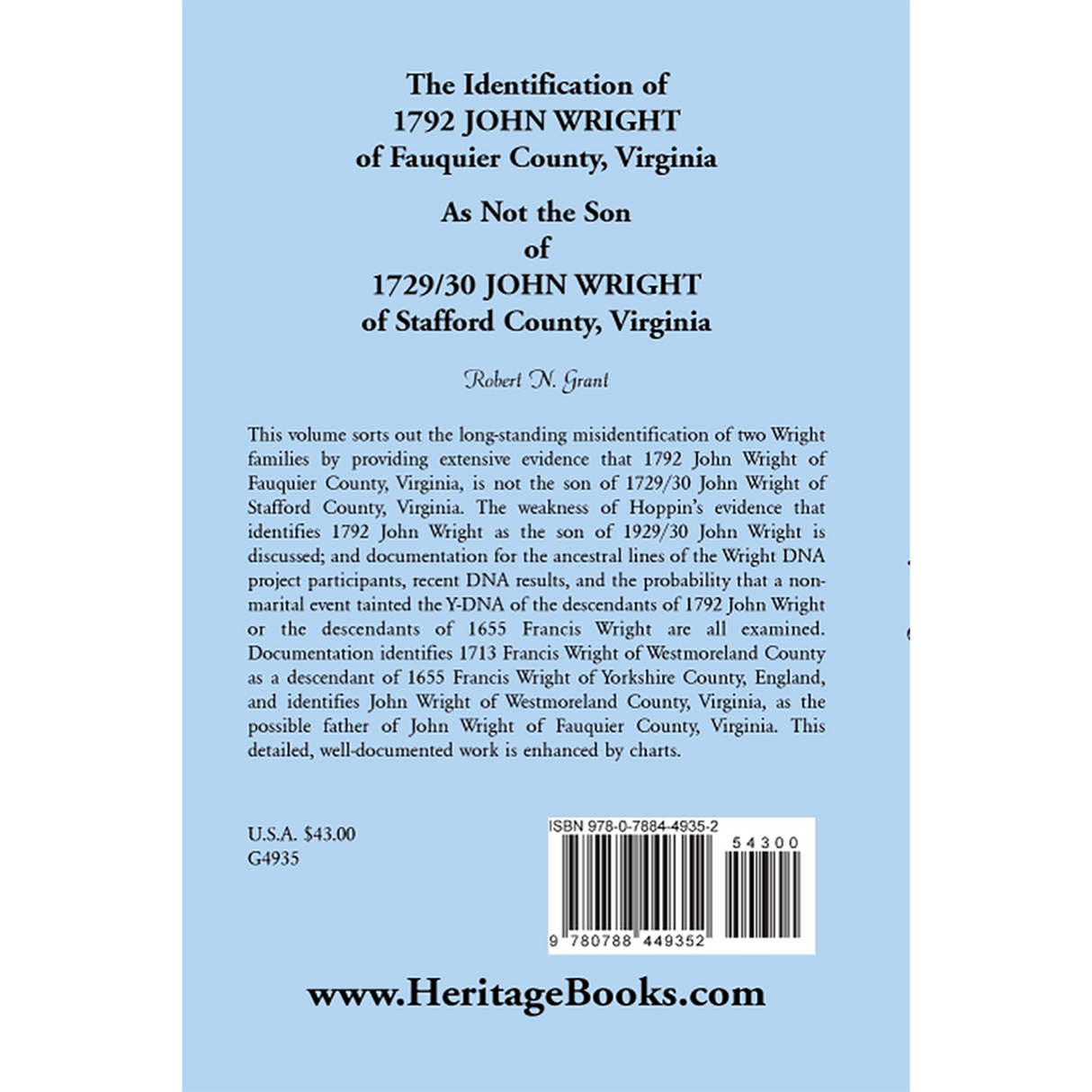 The Identification of 1792 John Wright of Fauquier County, Virginia, as not the Son of 1729/30 John Wright of Stafford County, Virginia back cover