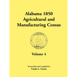 Alabama 1850 Agricultural and Manufacturing Census, Volume 4