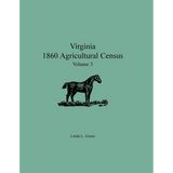 Virginia 1860 Agricultural Census, Volume 3