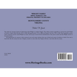 Wright Family Birth, Marriage, and Personal Property Tax Records, Montgomery County, Virginia back cover